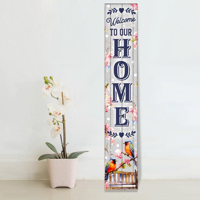 Vertical Porch Sign / Porch and Outdoor Decor / 8x46 Wooden Signs / Welcome Home Birds